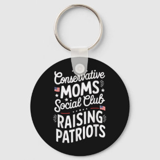 Llavero Conservative Moms Social Club Raising Patriots