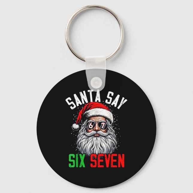 Llavero Cool Santa Says Six Seven Funny Christmas 67 Meme  (Anverso)
