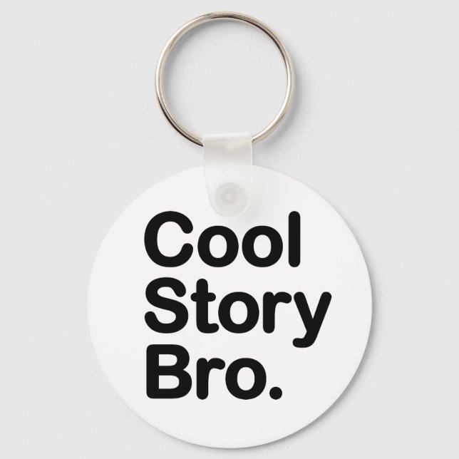 Llavero Cool Story Bro (Anverso)