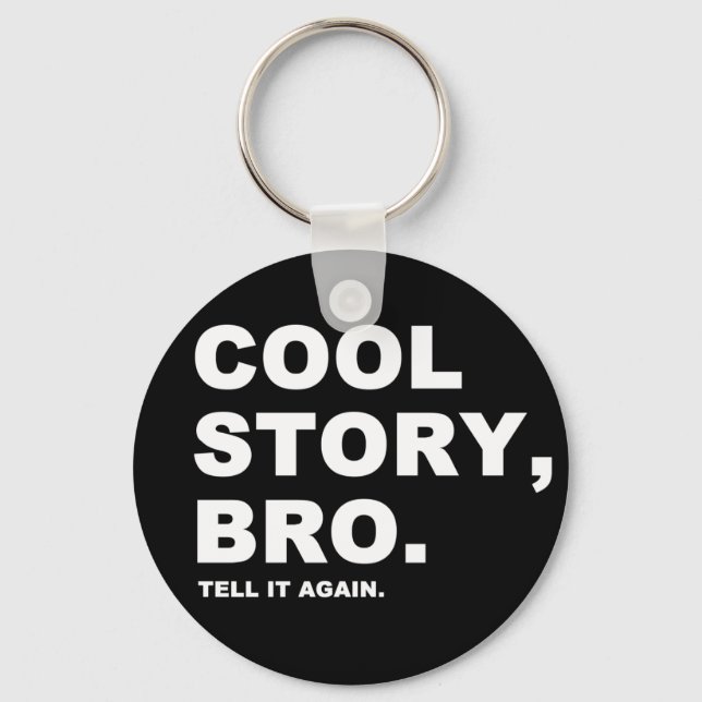 Llavero Cool Story Bro (Anverso)