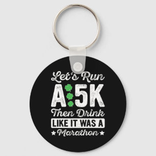 Llavero Corramos un 5k y luego bebamos como si fuera una m