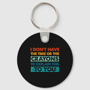 Llavero Crayones Divertidos Para Gente Inteligente No Teng