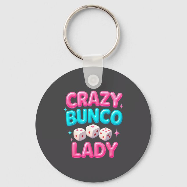 Llavero Crazy Bunco Lady Funny Bunco Dice Game Night Women (Anverso)