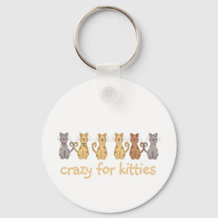 Llavero Crazy Para Kitties, camisetas y regalos
