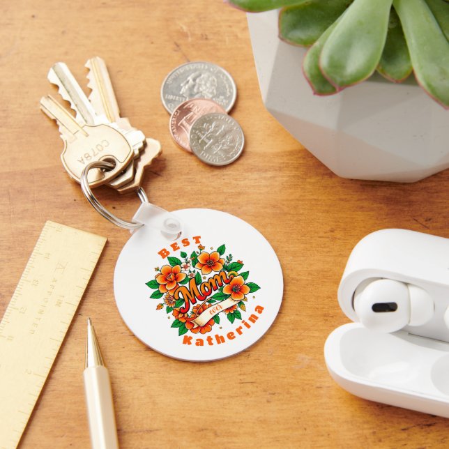 Llavero Crea tu propia mejor mamá que nunca (Escritorio )