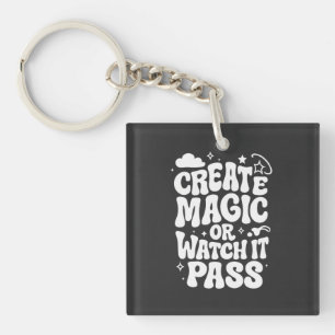Llavero Crear mágico o ver pasar
