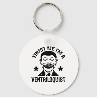 Llavero Créeme, soy un Ventriloquista