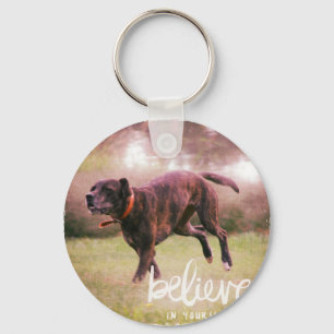 Llavero Creer en tu propio perro
