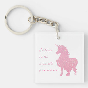 Llavero Creo en la unicornio rosa invisible.