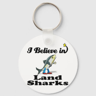 Llavero creo en tiburones de tierra