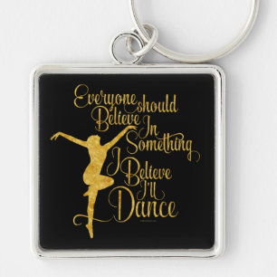 Llavero Creo que bailaré Keychain