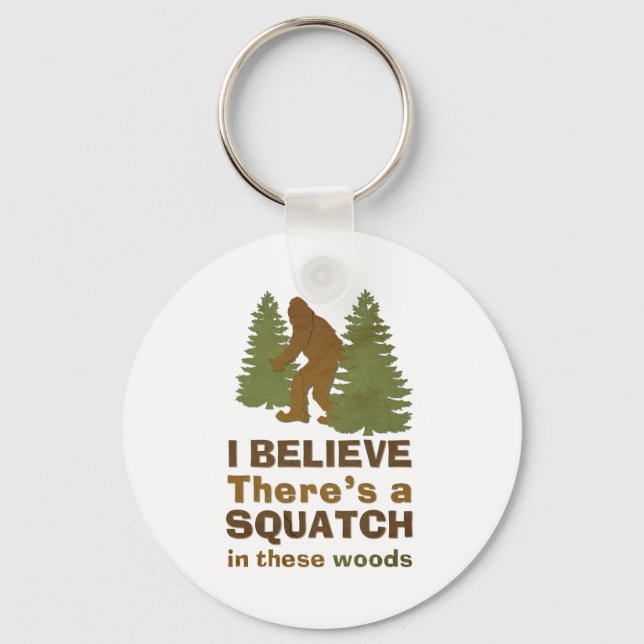 Llavero Creo que hay un SQUATCH en estos bosques (Anverso)