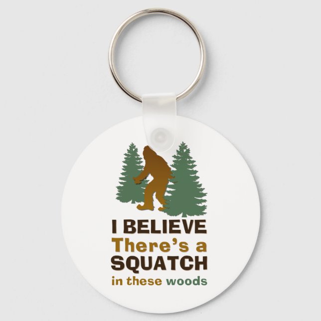 Llavero Creo que hay un SQUATCH en estos bosques (Anverso)