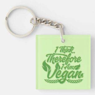 Llavero Creo Que Por Lo Tanto Soy Vegan