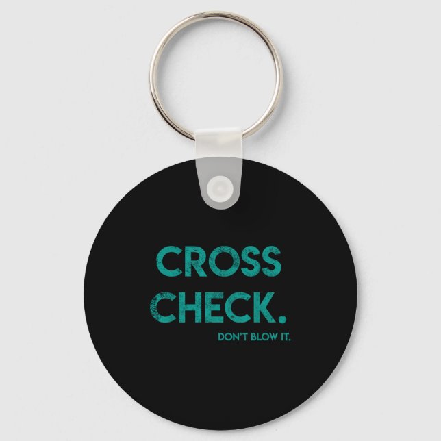 Llavero Cross Check. Don't Blow It Funny Quote Flight Atte (Anverso)