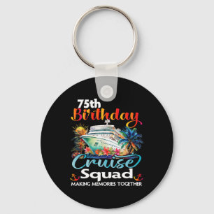 Llavero Crucero de cumpleaños número 75 amigos familia vac