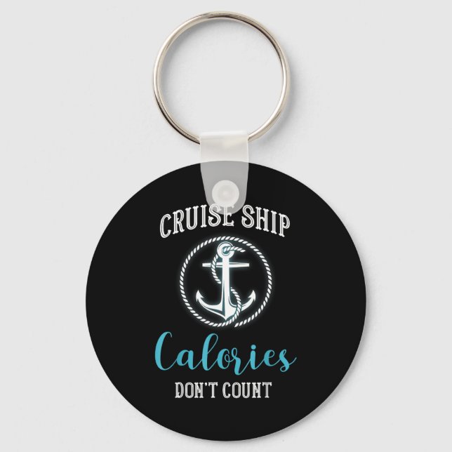 Llavero Cruise Ship Calories Don't Count,cruise Vibes Love (Anverso)
