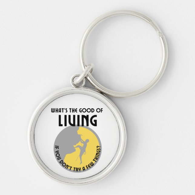 Llavero ¿Cuál es el bien de vivir, si no intentas unos cua (Frente)