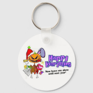 Llavero Cualquier cosa-Feliz Día de fiesta-Feliz feliz