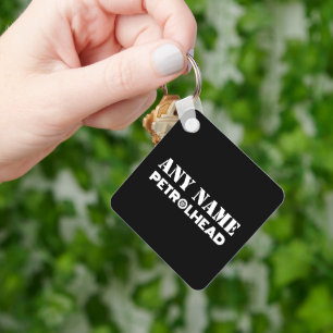 Llavero Cualquier nombre de Petrolhead personalizado
