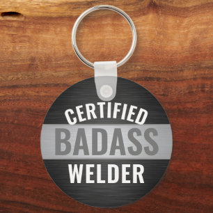 Llavero Cualquier soldadura de Badass con certificación de