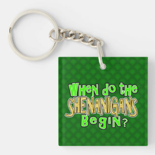 Llavero ¿Cuándo empiezan los Shenanigans?