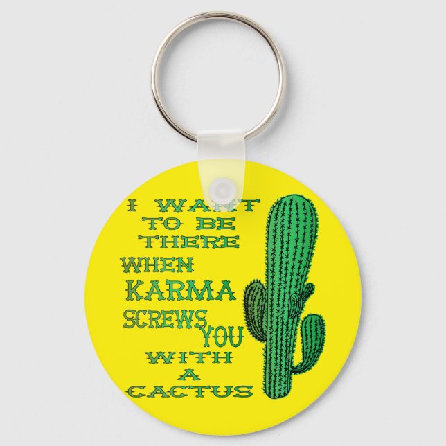 Llavero Cuando Karma Te Grita Con Un Cactus 2 (Anverso)