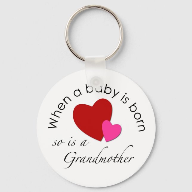 Llavero Cuando nace un bebé, también lo hace una abuela (Anverso)