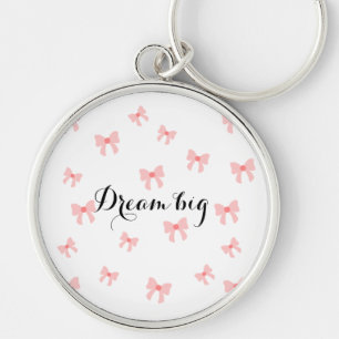 Llavero Cuidada cadena de claves "Dream big" 🎀