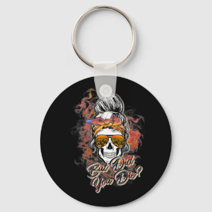 Llavero Cuidada Pero Muriste Desordenado Bun Sugar Skull F