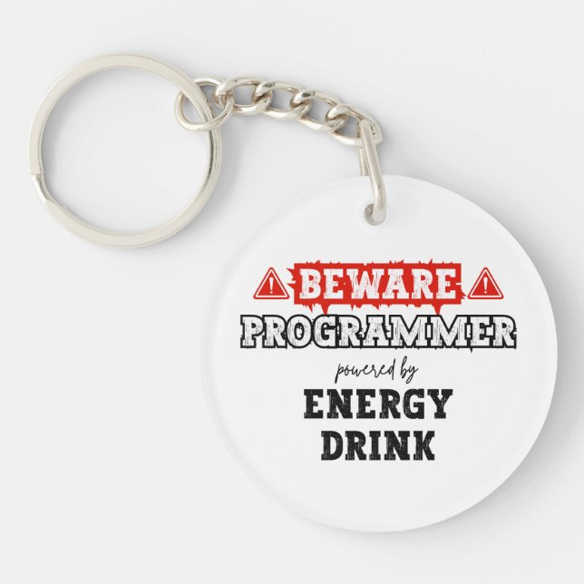 Llavero Cuidado: Programador Alimentado Por La Bebida Ener (Frente)