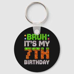 Llavero Cumpleaños divertido chico Bruh Es mi 7º cumpleaño