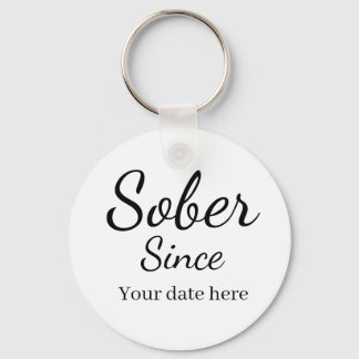 Llavero Custom “Sober Since” Keychain - Sobriety Date 