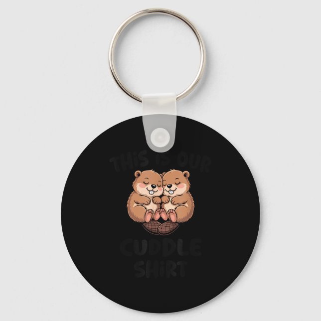 Llavero Cute Beaver This Is Our Cuddle  (Anverso)