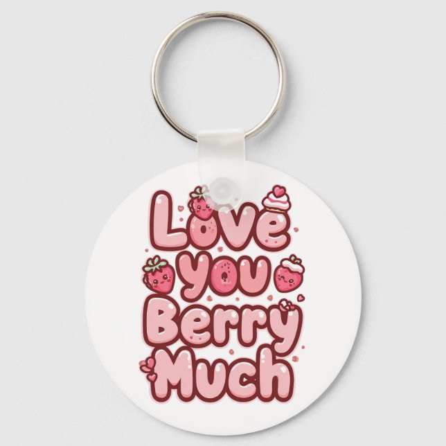 Llavero Cute "Love You Berry Much" Strawberry Pun (Anverso)