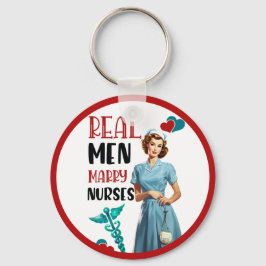 Llavero Cute Pinup_ Hombres de verdad se casan con enferme