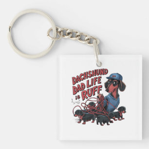 Llavero Dachshund Dad Life is Ruff