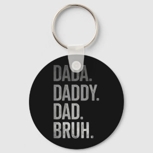 Llavero Dada Daddy Papá Bruh para hombres adultos abuelo m