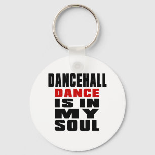 Llavero DANCEHALL está en mi alma