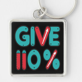 Llavero Dar un 110% de esfuerzo máximo