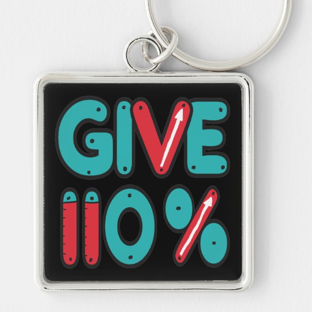 Llavero Dar un 110% de esfuerzo máximo (Frente)