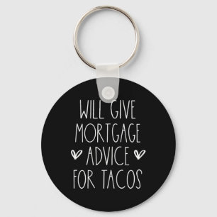 Llavero Dará Asesoramiento Hipotecario A Tacos Funny Cinco