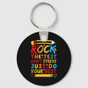 Llavero Day Rock The Test Funny Teacher Student Testing Ex