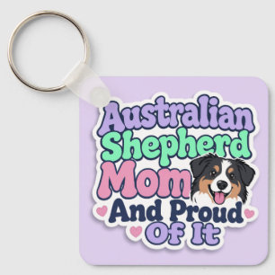 Llavero de Mamá de Pastor Australiano y Orgullosa 