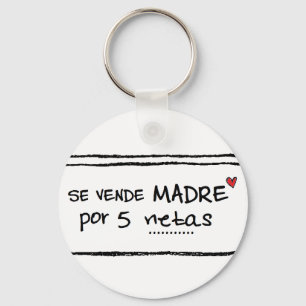 Llavero de "se vende madre por 5 netas"