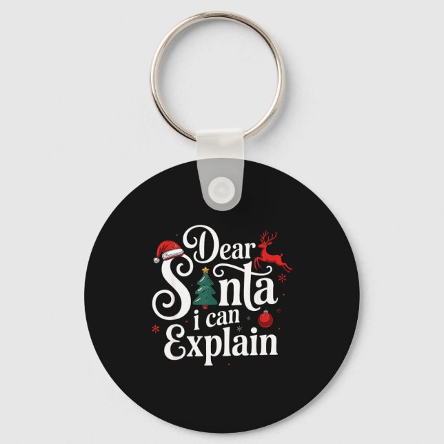 Llavero Dear Santa Can Explain Funny Christmas Kids Adults (Anverso)
