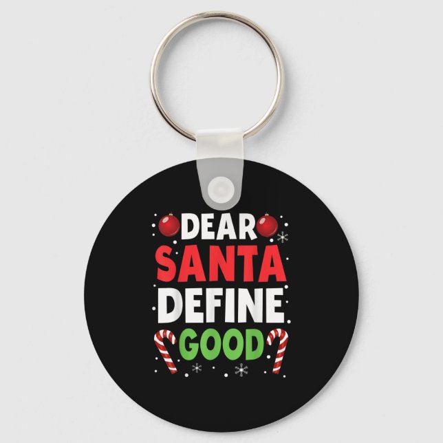 Llavero Dear Santa Define Good Christmas Naughty Pajama Ma (Anverso)