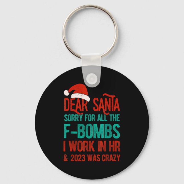 Llavero Dear Santa Human Resources Funny Hr Christmas 2023 (Anverso)