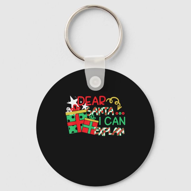 Llavero Dear Santa I Can Explain Shirt Christmas Quote  (Anverso)