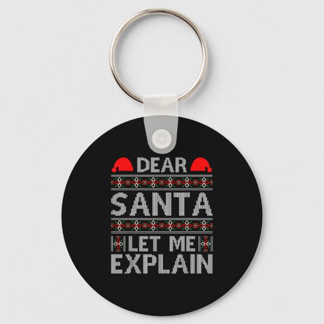Llavero Dear Santa Let Me Explain Funny Christmas Quotes  (Anverso)